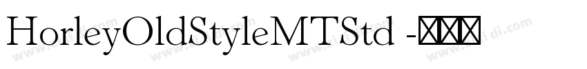 HorleyOldStyleMTStd 字体转换